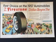 1957 Firestone DeLuxe Champion Tires Print Ad First Choice On The 1957’s