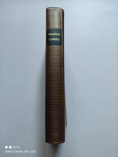 Malraux romans pleiade 1957 - romans, la