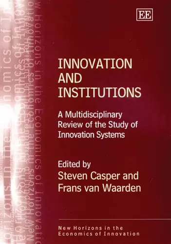 Innovation and institutions a - institutions:,
