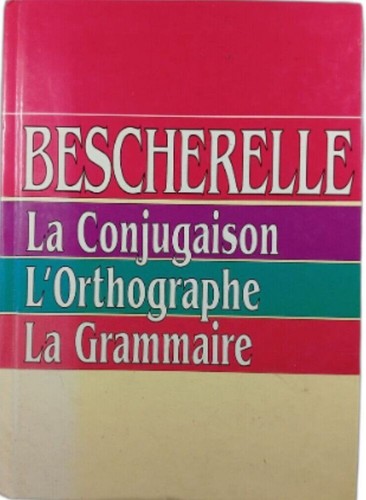 Bescherelle la conjugaison - :,