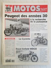 MOTOS d' hier N° 12 / Peugeot des années 30/ Royal Enfield WDCO / La Cyclette