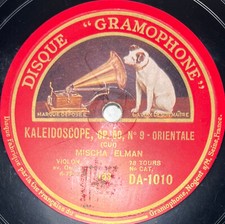Mischa Elman : Kaleidoscope orientale / Souvenir 78 tours GRAMOPHONE DA 1010