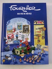 EO FOURNIER  MA VIE de RÊVES