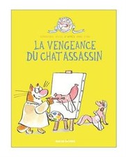 Le chat assassin, Tome 3 : La vengeance du chat assas... | Livre | état très bon