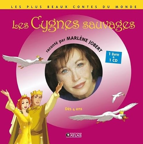 Les cygnes sauvages livre - les, cd