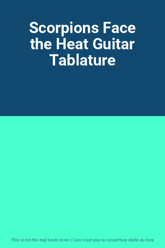 Scorpions face the heat - scorpions,