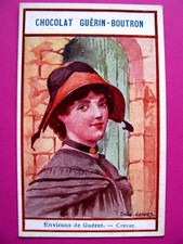 CHROMO GUERIN-BOUTRON 1905-1910 Coiffes Emile Jammes Environs de Guéret-Creuse