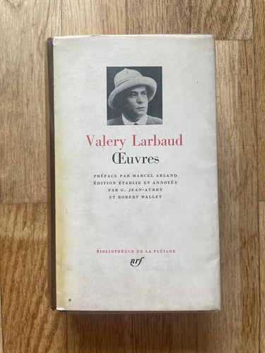 Pléiade valery larbaud - -,