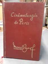 PAGNOL, Marcel; BRONIARSKI : Cinématurgie de Paris . Tableau inédit de Fanny -