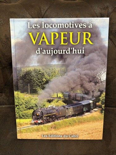 Les locomotives vapeur - locomotives,