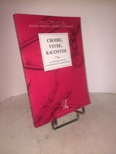 Croire, Vivre, Raconter par Pizivin & Strasser | Révision de vie | Théologie