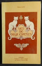 Vie de deux chattes. Pierre Loti. Pardès 1988.