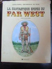 La fantastique épopée du Far west Pilotorama  Fronval Marcellin Michel
