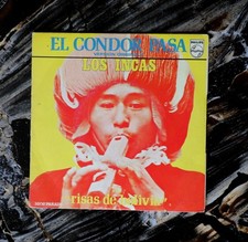 « El condor pasa » LOS INCAS Vinyle 45 Tours 2 titres très bon état  VG+/VG++