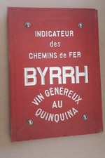Ancien classeur Indicateur des chemins de fer BYRRH - SNCF