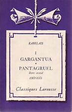 Gargantua / Pantagruel Livre