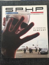 BEAU LIVRE SPHP SERVICE PROTECTION HAUTES PERSONNALITES PREFACE SARKOZY 