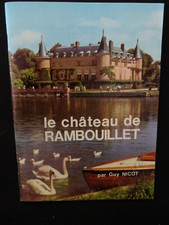 Guide touristique - LE CHÂTEAU DE RAMBOUILLET - YVELINES - 1990