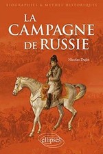 LA CAMPAGNE DE RUSSIE de Dujin
