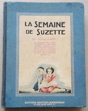 RECUEIL La SEMAINE de SUZETTE