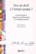 Vers un droit à l'enfant