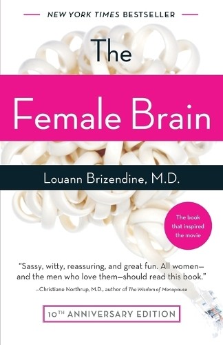 Louann brizendine the - brizendine,,