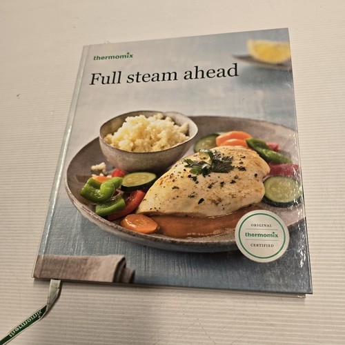 Thermomix full steam ahead - thermomix,