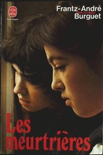 Les Meurtrières -