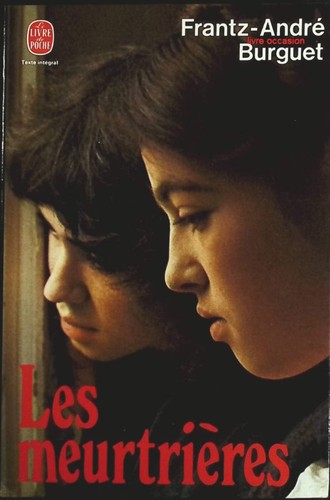 Les meurtrières - les,