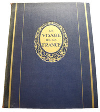 LE VISAGE DE LA FRANCE - TOME