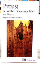 À L'OMBRE DES JEUNES FILLES EN FLEURS, MARCEL PROUST, ÉDITIONS FOLIO, 2009