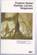 Denken, Lernen, Vergessen
