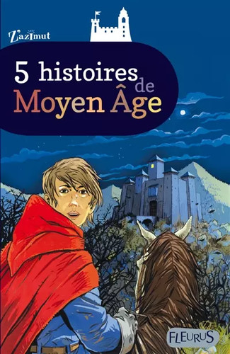 Histoires moyen age - 5,