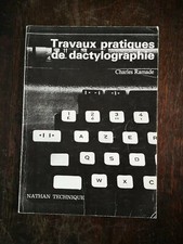 Travaux Pratiques De DACTYLOGRAPHIE Par Charles Ramade 1973 Nathan Technique 