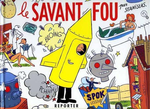 Savant fou - , (stanislas)