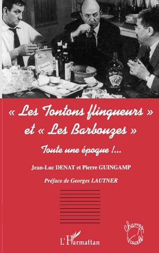 Les tontons flingueurs - les,