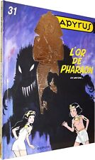 PAPYRUS T.31 : L'OR DE PHARAON (BD#COL#DUPUIS)