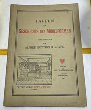 Tafeln zur Geschichte der Möbelformen – Alfred Gotthold Meyer – 10 volumes