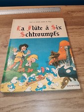 Ancien Livre BD La flûte à six Schtroumpfs. Dupuis 1975. PEYO A Saisir 