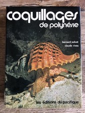 Coquillages de Polynésie, Bernard Salvat et Claude Rives. Editions du Pacifique
