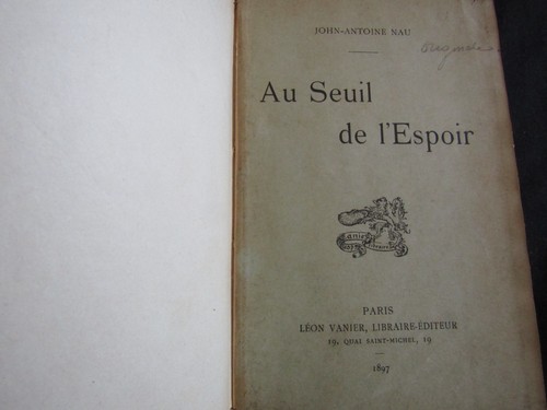 John antoine nau seuil de - au,
