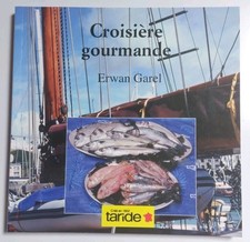 Livre : Croisière gourmande -