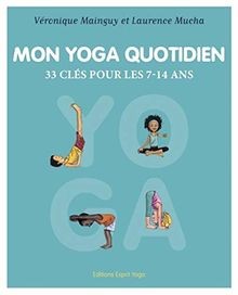 Mon yoga quotidien livre - yoga,