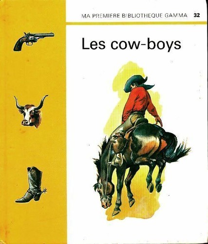 Les cow boys - -,