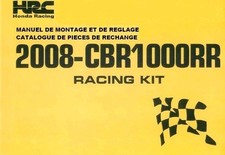HRC HONDA RACING MANUEL MONTAGE RÉGLAGE RÉPARATION REVUE CBR1000RR 2008 Racing