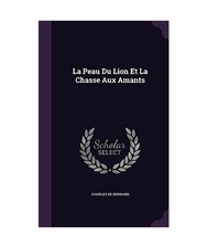La Peau Du Lion Et La Chasse