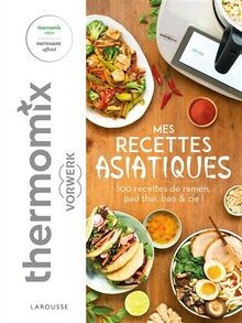Mes recettes asiatiques - , avec