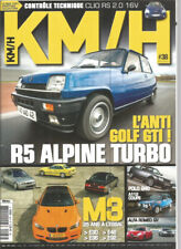 KM/H N°38 R5 ALPINE TURBO / M3 / POLO G40 / A112 COUPE / ALFA QV / CLIO RS 2.0