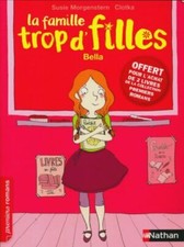 La famille trop d'filles : Bella - Susie Morgenstern - V477744
