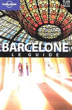 Barcelone / Le Guide Lonely Planet (Avec Plan de la Ville) - 2008
